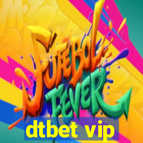 dtbet vip